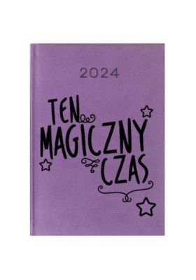 Kalendarz Książkowy Planer 2024 Fioletowy Ten Magiczny Czas PIY245