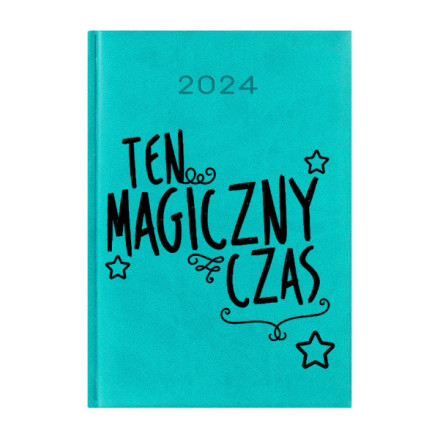 Kalendarz Książkowy Planer 2024 Turkusowy Ten Magiczny Czas PIY245