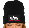 Ciepła Czapka Zimowa PIŹDZI JAK W KIELECKIM Czarna FAM502